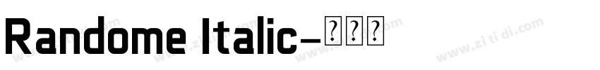 Randome Italic字体转换
